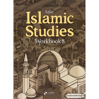 Safar Islamic Studies Workbook: Level 8