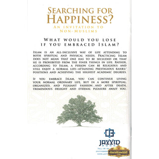 Searching for Happiness? An Invitation for Non Muslims By Shaykah Saalih As-Sindee