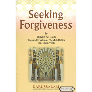 Seeking Forgiveness By Imam Ibn Taymiyyah
