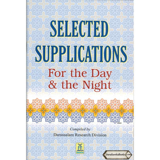 Selected Supplications for the Day and the Night