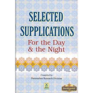 Selected Supplications for the Day and the Night