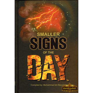 Smaller Signs of The Day By Muhammad bin Bayyumi