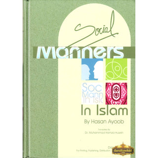 Social Manners In Islam By Sheikh Hassan Ayub,ISBN: 9789773424299