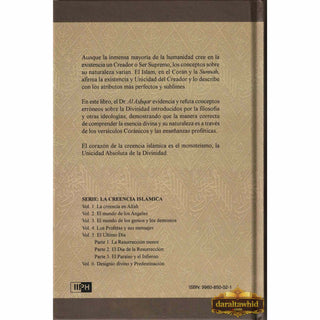 Spanish - La creencia en Allah - Serie: La Creencia Islámica - 1 BELIEF IN ALLAH By Umar Sulaiman al-Ashqar, Ph.D.