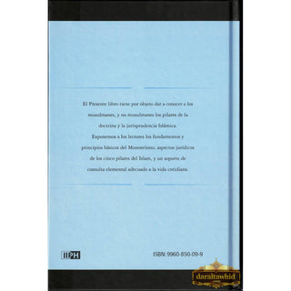 Spanish - Los Pilares del Islam y la fe - The Pillars Of Islam and Iman By Muhammad Ibn Yamil Zinu