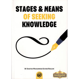 Stages and Means of Seeking Knowledge