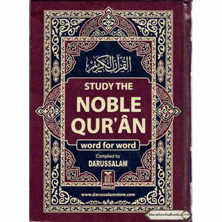 Study The Noble Quran Word-for-Word (Full Color in One Vol) By Dr. Muhsin Khan & Dr. Taqi-ud-Din Al-Hilali
