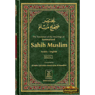 Summarized Sahih Muslim (2 Vol. Set) By Hafiz Zakiuddin Abdul-Azim Al-Mundhiri
