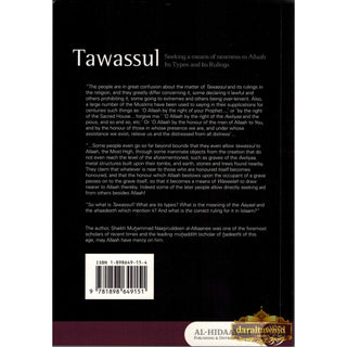 Tawassul, Seeking A Means Of Nearness To Allaah Its Types and Its Rulings By Shaykh al-Albani