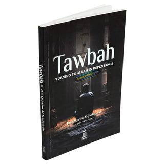 Tawbah:Turning To Allah In Repentance