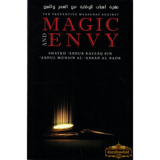 Ten Preventive Measures Against Magic and Envy