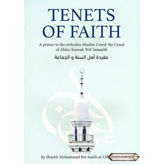 Tenets of Faith By Muhammad Ibn Saalih al-Utha