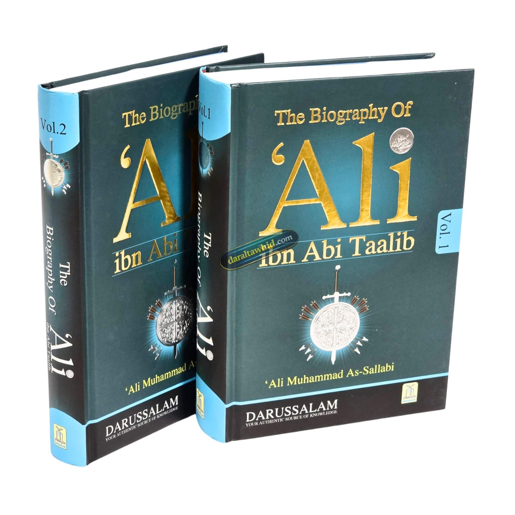 The Biography Of Ali ibn Abi Talib (2 Vol. Set) – Dar Al-Tawhid