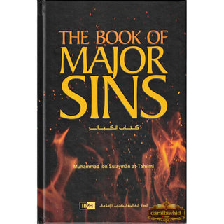 The Book of Major Sins By Imam Muhammad ibn Sulayman at-Tamimi
