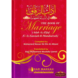 The Book of Marriage BY Shaykh Muhammad Nasir al-Din al-Albani,ISBN: 9789953506234