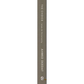 The Choice : Islam & Christianity By Ahmad Deedat