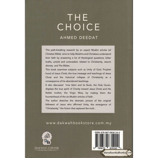 The Choice : Islam & Christianity By Ahmad Deedat    ISBN: 9789670835242