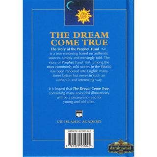 The Dream Come True The Story of The Prophet Yusuf (A.S) By Iqbal Ahmad Azami