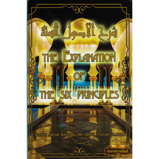 The Explanation of the Six Principles