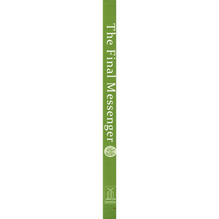 The Final Messenger (The Life story of Prophet Muhammad),ISBN: 9781910015216