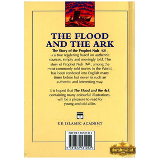 The Flood And The Ark The Story of The Prophet Nuh By Iqbal Ahmad Azami
ISBN:9781872531052