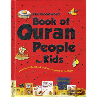 The Goodword Book of Quran People (for Kids) By Saniyasnain Khan