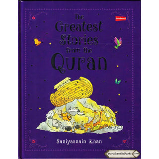 The Greatest Stories from the Quran (Hardcover) By Saniyasnain Khan