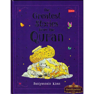 The Greatest Stories from the Quran (Hardcover) By Saniyasnain Khan