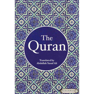The Holy Quran By Abdullah Yusuf Ali (7x4.8 Inches)