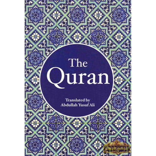 The Holy Quran By Abdullah Yusuf Ali (7x4.8 Inches)