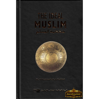 The Ideal Muslim By Muhammad Ali Al-Hashimi