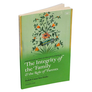 The Integrity of the Family & the Role of Parents,ISBN: 9781952306983