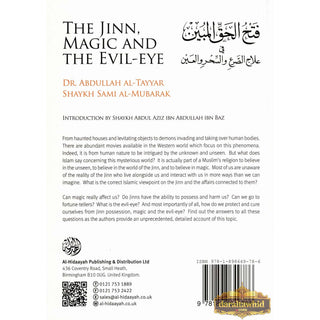 The Jinn, Magic and The Evil By Dr. Abdullah al-Tayyar & Shaykh Sami al-Mubarak