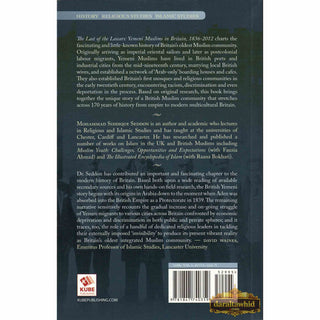 The Last of the Lascars: Yemeni Muslims in Britain (1836-2012) By Mohammed Siddique Seddon