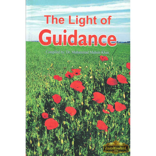 The Light of Guidance By Dr. Muhammad Muhsin Khan