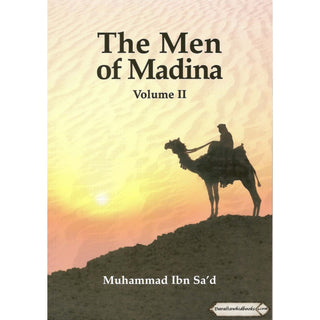 The Men of Madina Vol 2 By Muhammad Ibn Sa'd