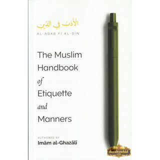 The Muslim Handbook of Etiquette and Manners