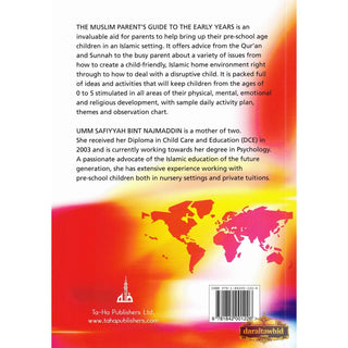 The Muslim Parents Guide to the Early Years (0-5 Years) By Umm Safiyyah Bint Najmaddin,ISBN: 9781842001226