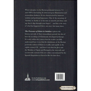 The Presence of Islam in Andalus By Ahmad Thomson and Muhammad 'Ata'-ur-Rahim