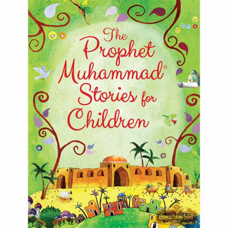 The Prophet Muhammad Stories for Children By Saniyasnain Khan (Paperback)