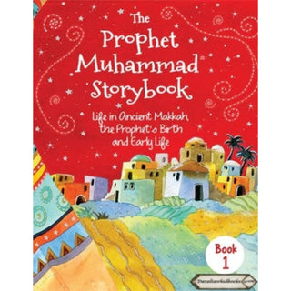 The Prophet Muhammad Storybook - 1 By Saniyasnain Khan