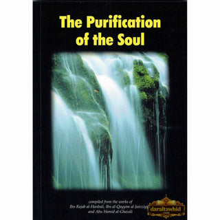 The Purification of the Soul By Ibn Rajab al-Hanbali