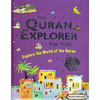 The Quran Explorer for Kids (Hardcover) By Saniyasnain Khan