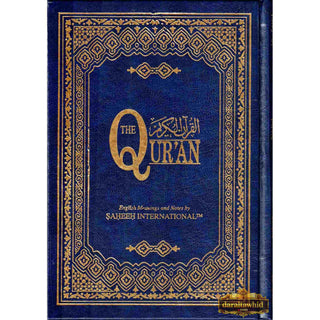 The Quran Saheeh International, Arabic Text With English Meanings (Hardcover)