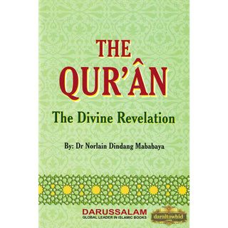The Quran The Divine Revelation By Dr. Norlain Dindang Mababaya