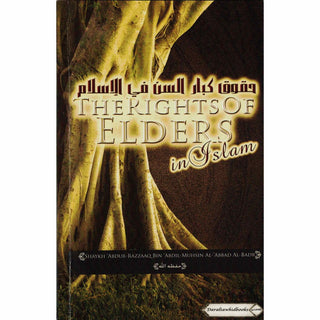 The Rights of Elders in Islam