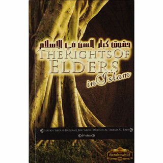 The Rights of Elders in Islam by Shaykh Abdur Razzaaq