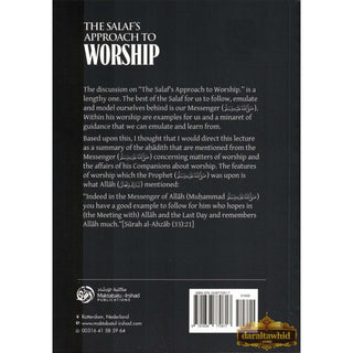 The Salaf's approach to Worship by Shaykh Muhammad Ibn Umar