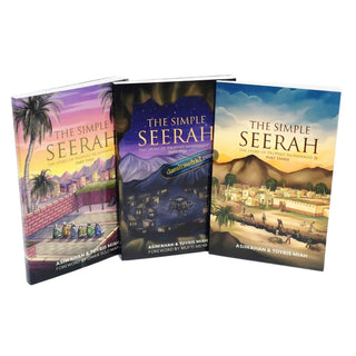 The Simple Seerah ,The Story of Prophet Muhammad (pbuh) - Part 1,2 ,3