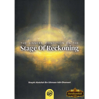 The Sinners Condition In The Stage Of Reckoning